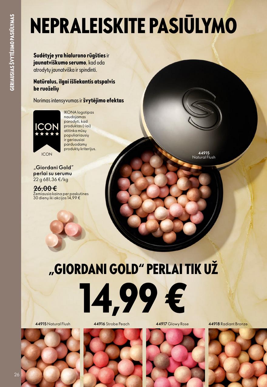 Oriflame katalogas akcijos nuo 
  2025-10-08 iki 
  2025-10-28 | Leidinukas.lt puslapis 26