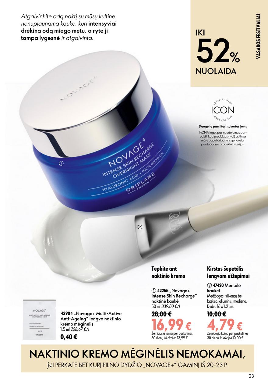 Oriflame katalogas akcijos nuo 
  2026-07-15 iki 
  2026-08-04 | Leidinukas.lt puslapis 23
