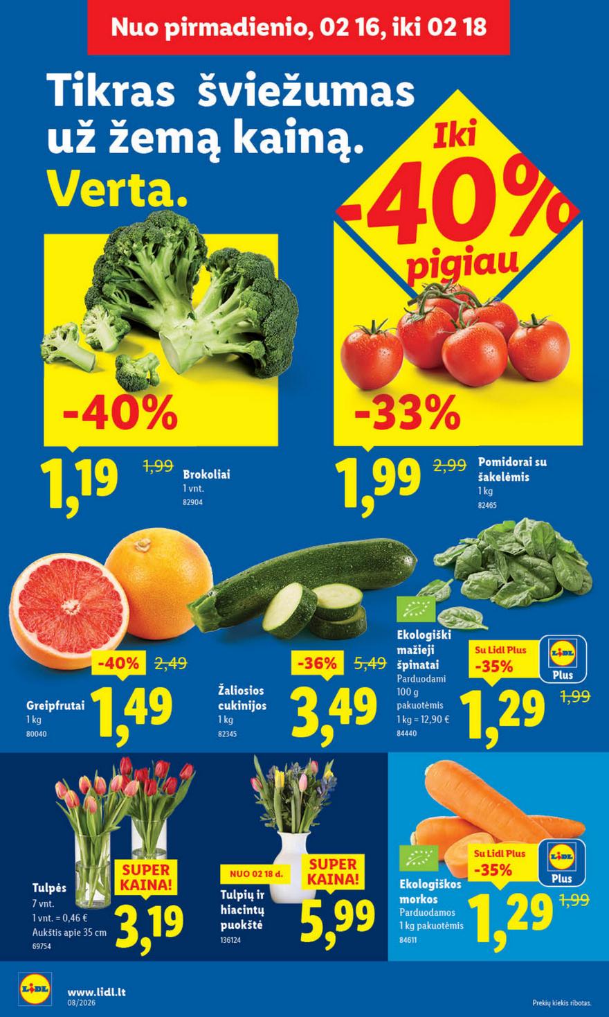 Lidl leidinys akcijos nuo 
  2026-02-16 iki 
  2026-02-22 | Leidinukas.lt puslapis 4
