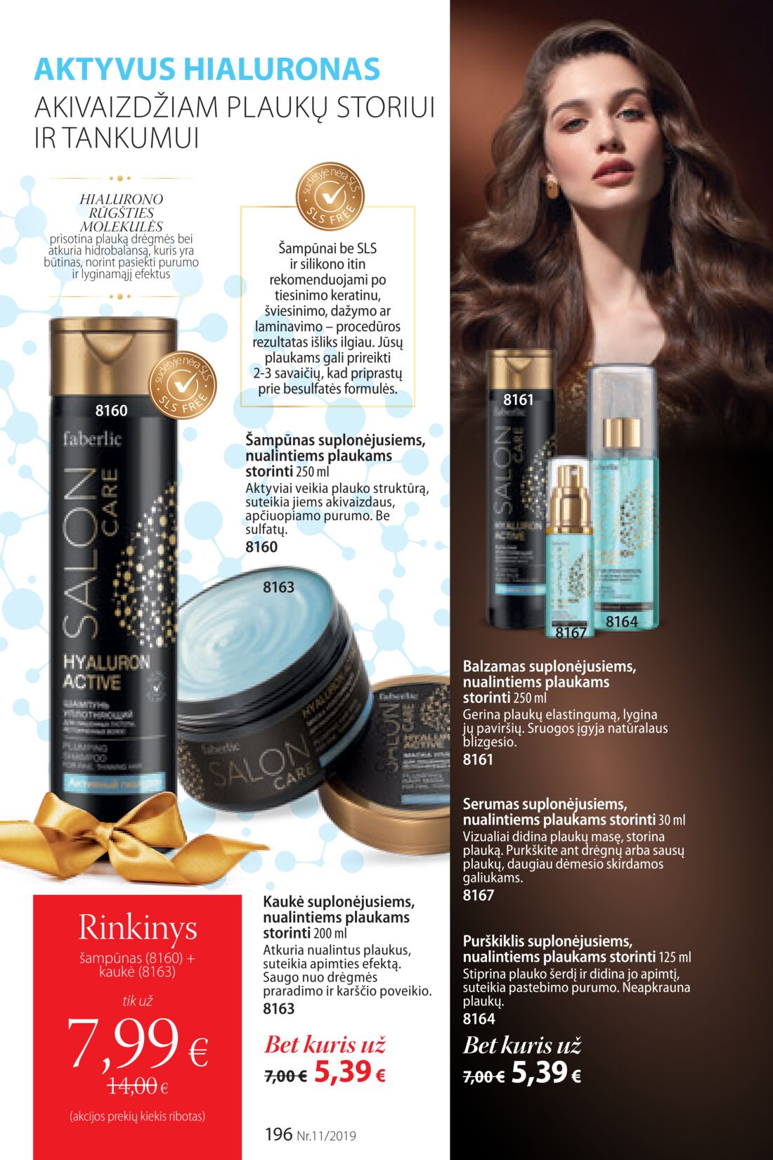Faberlic leidinys akcijos nuo 
  2019-07-22 iki 
  2019-08-11 | Leidinukas.lt puslapis 196