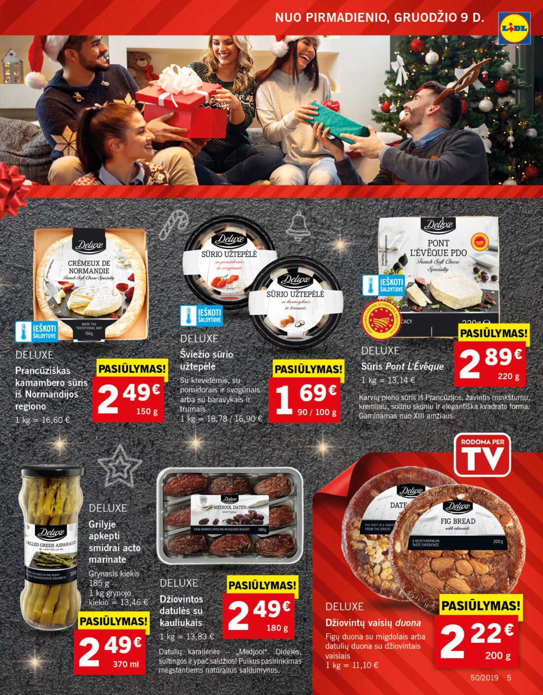 Lidl savaitinis leidinys akcijos nuo 
  2019-12-09 iki 
  2019-12-15 | Leidinukas.lt puslapis 5