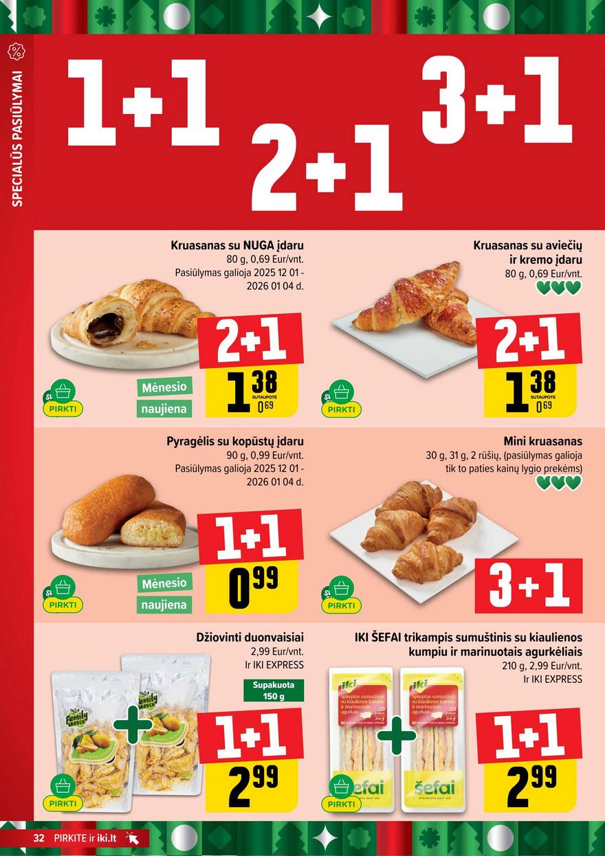 Iki leidinys akcijos nuo 
  2025-12-01 iki 
  2025-12-07 | Leidinukas.lt puslapis 32