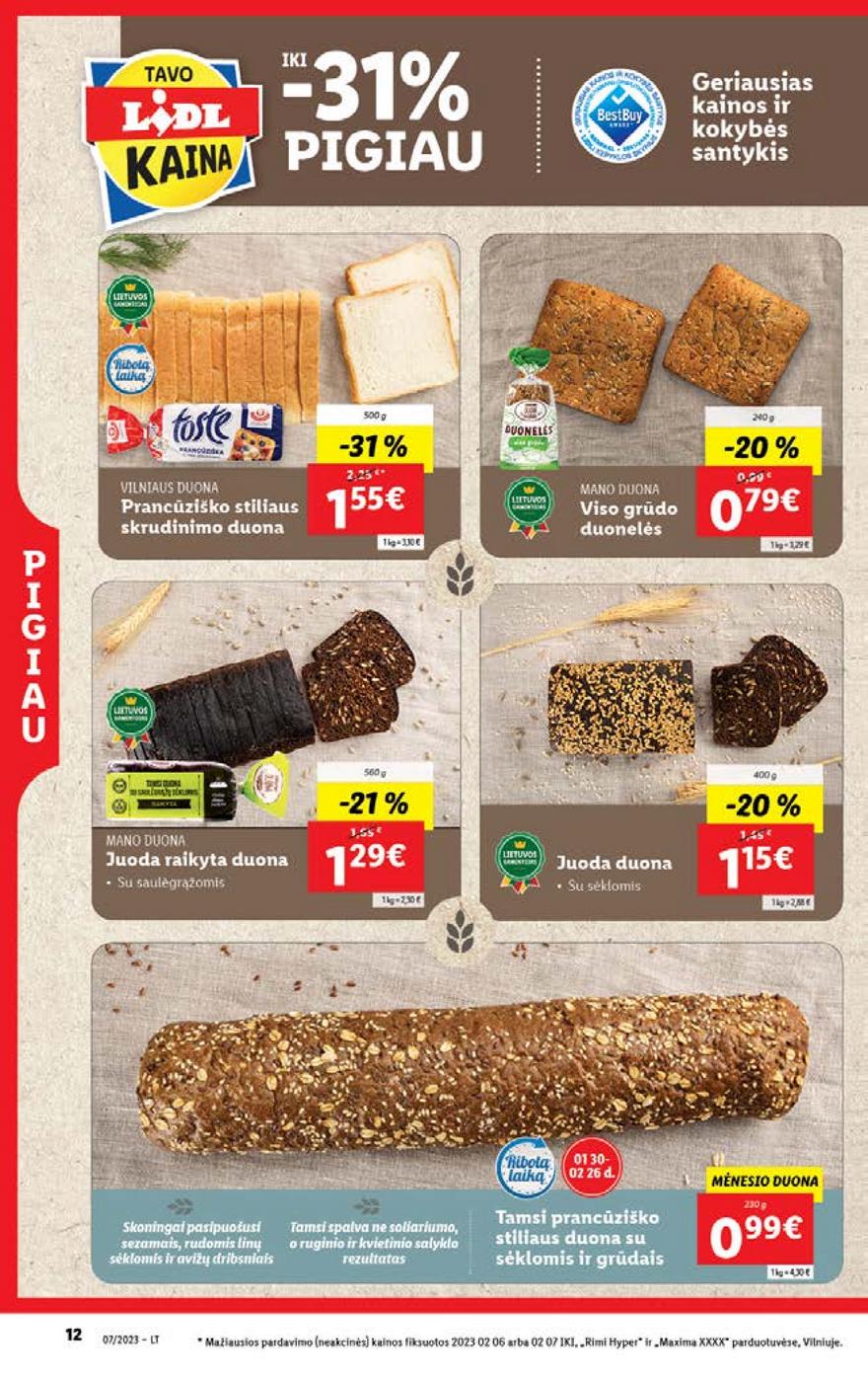 Lidl pasiūlymai akcijos nuo 
  2023-02-13 iki 
  2023-02-19 | Leidinukas.lt puslapis 12