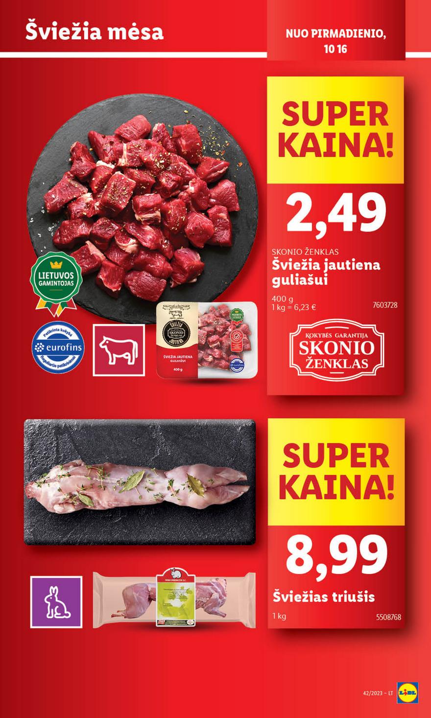 Lidl pasiūlymai akcijos nuo 
  2023-10-16 iki 
  2023-10-22 | Leidinukas.lt puslapis 7