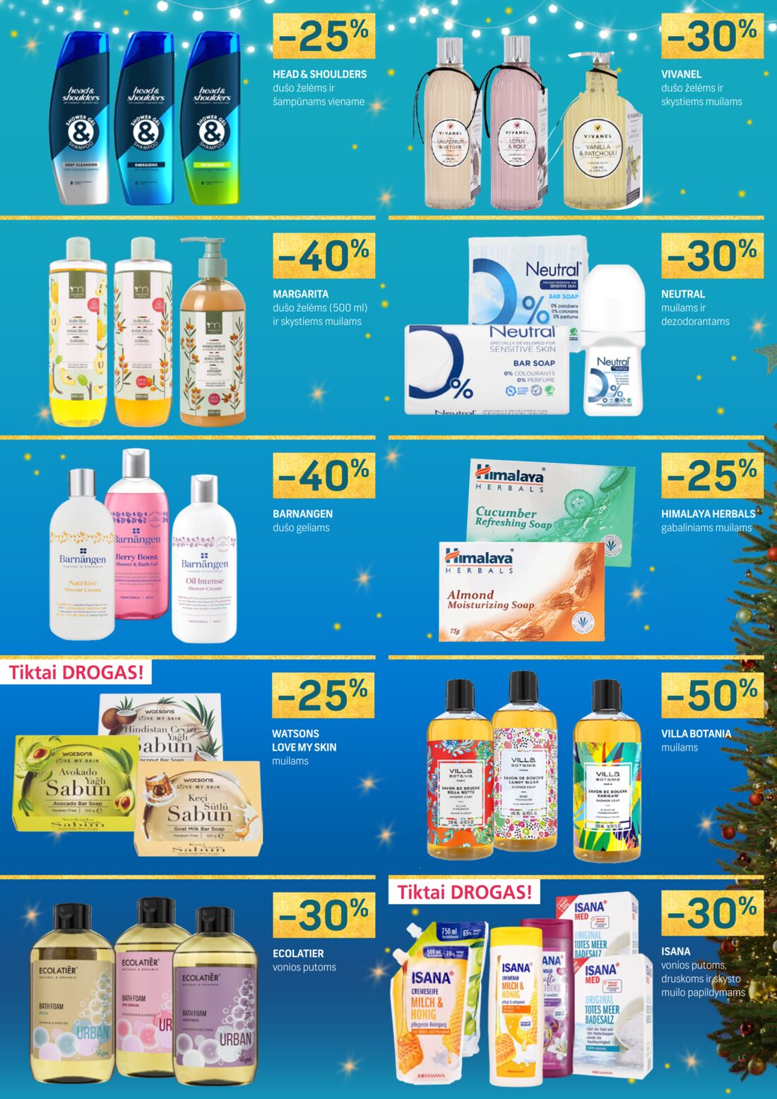 Drogas leidinys akcijos nuo 
  2020-11-27 iki 
  2021-01-03 | Leidinukas.lt puslapis 29