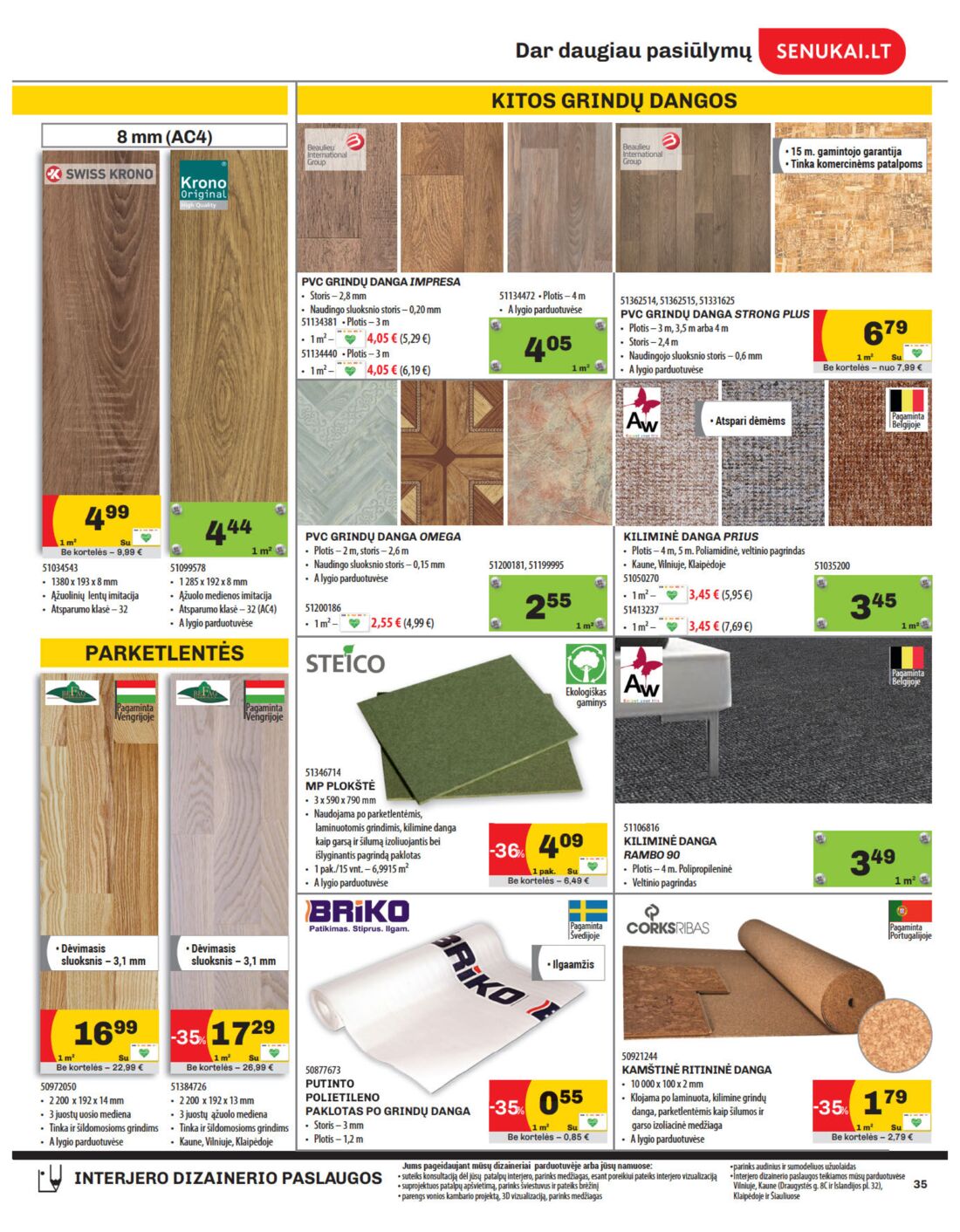 Senukai reklaminis leidinys akcijos nuo 
  2019-12-05 iki 
  2020-01-06 | Leidinukas.lt puslapis 35