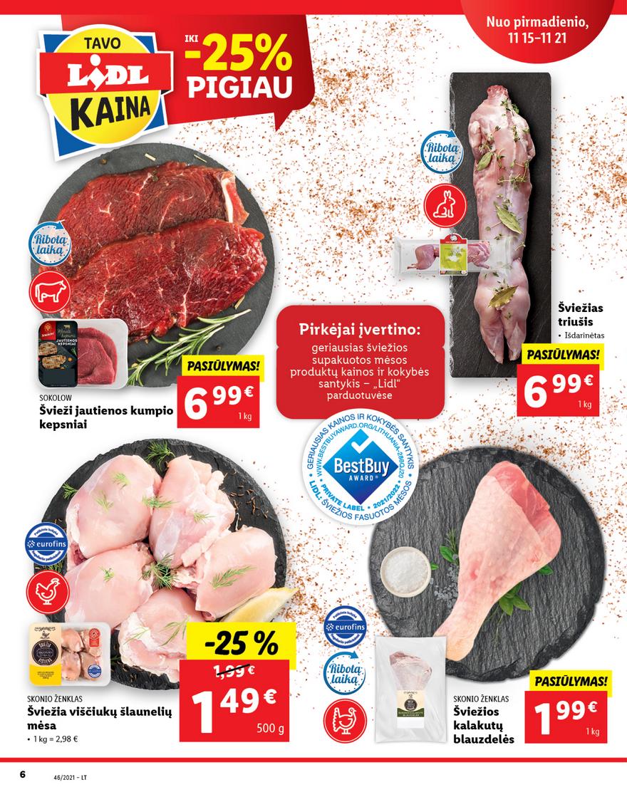 Lidl maisto prekių pasiūlymai akcijos nuo 
  2021-11-15 iki 
  2021-11-21 | Leidinukas.lt puslapis 6