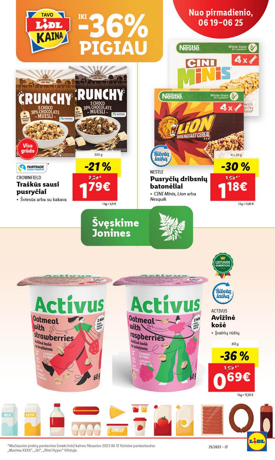 Lidl pasiūlymai akcijos nuo 
  2023-06-19 iki 
  2023-06-25 | Leidinukas.lt puslapis 54