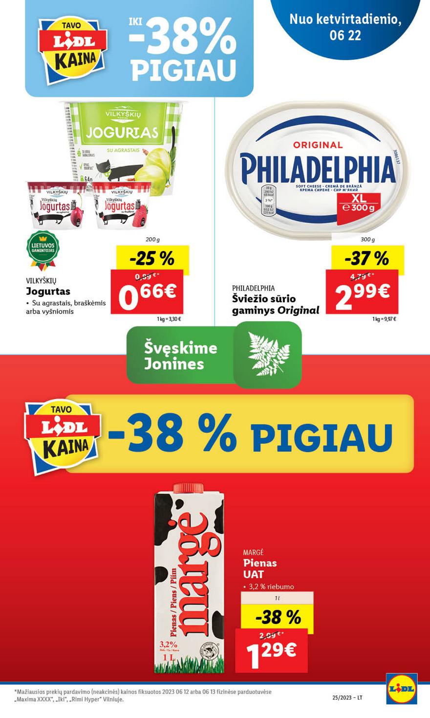 Lidl pasiūlymai akcijos nuo 
  2023-06-19 iki 
  2023-06-25 | Leidinukas.lt puslapis 81
