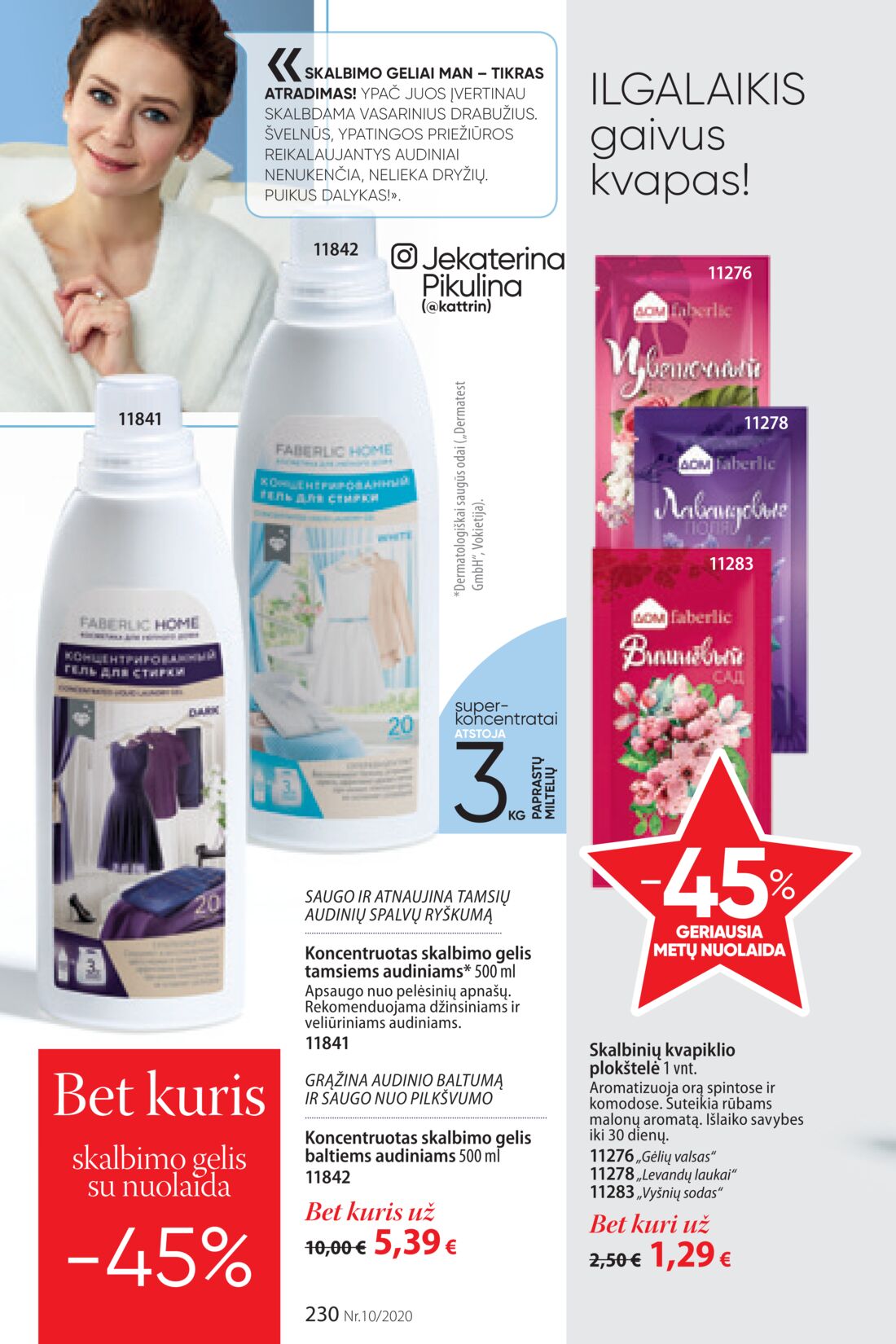 Faberlic leidinys akcijos nuo 
  2020-06-29 iki 
  2020-07-19 | Leidinukas.lt puslapis 230