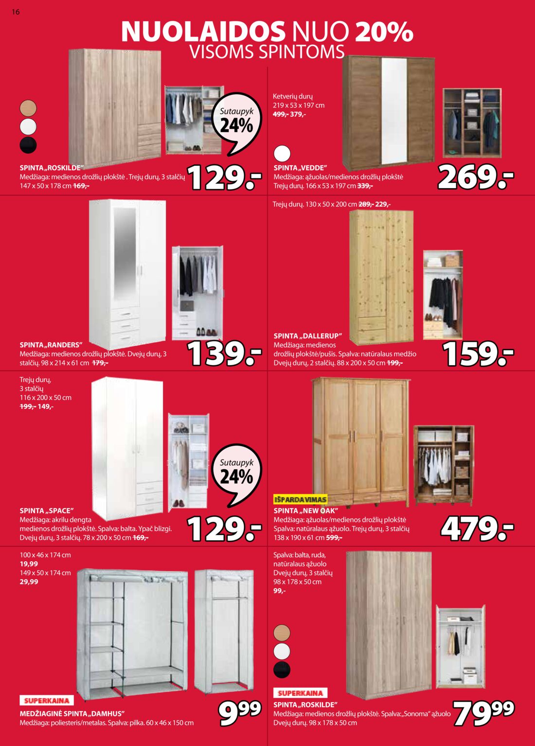 Jysk leidinys akcijos nuo 
  2019-12-27 iki 
  2020-01-13 | Leidinukas.lt puslapis 16