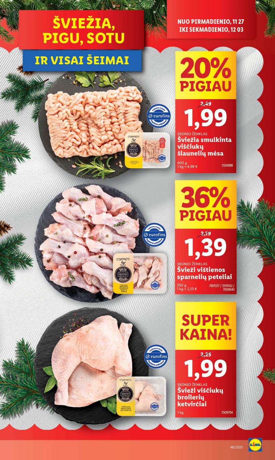 Lidl pasiūlymai akcijos nuo 
  2023-11-27 iki 
  2023-12-03 | Leidinukas.lt puslapis 7