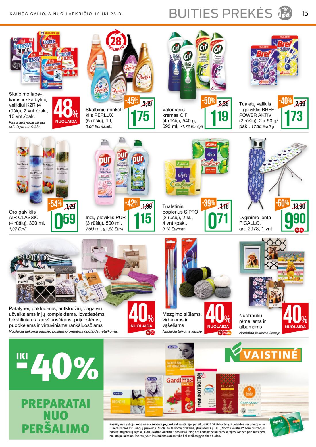 Norfa kaininis leidinys akcijos nuo 
  2020-11-12 iki 
  2020-11-25 | Leidinukas.lt puslapis 15