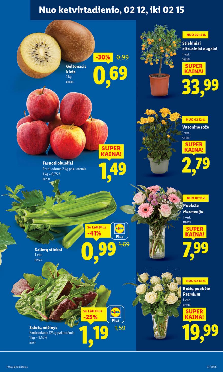 Lidl leidinys akcijos nuo 
  2026-02-09 iki 
  2026-02-15 | Leidinukas.lt puslapis 37