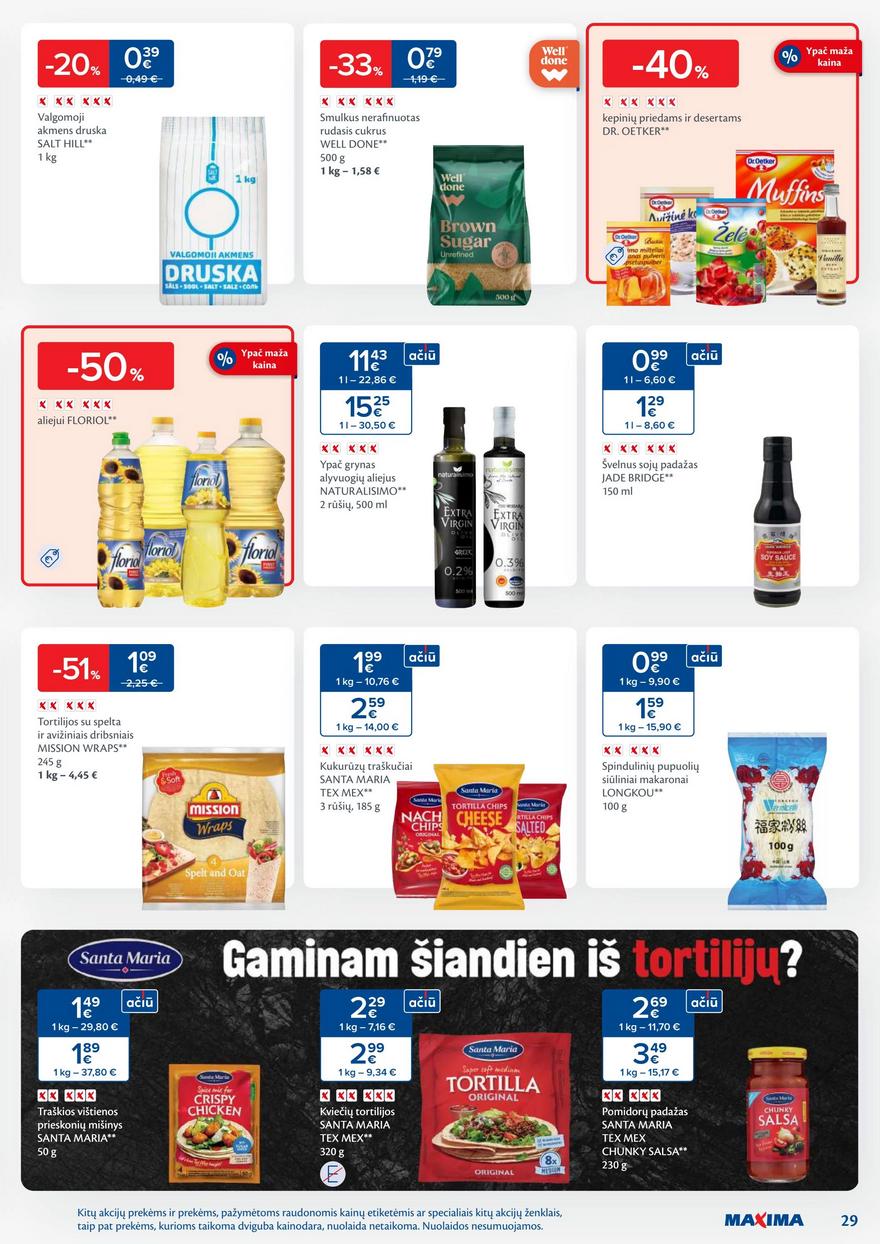 Maxima savaitinis leidinys 37 akcijos nuo
2024-09-10 iki
2024-09-16 | Leidinukas.lt puslapis 29