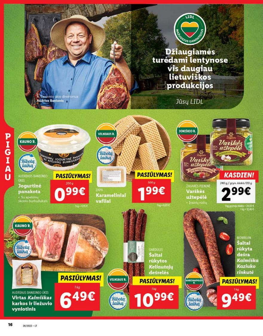 Lidl pasiūlymai akcijos nuo 
  2022-06-27 iki 
  2022-07-03 | Leidinukas.lt puslapis 16
