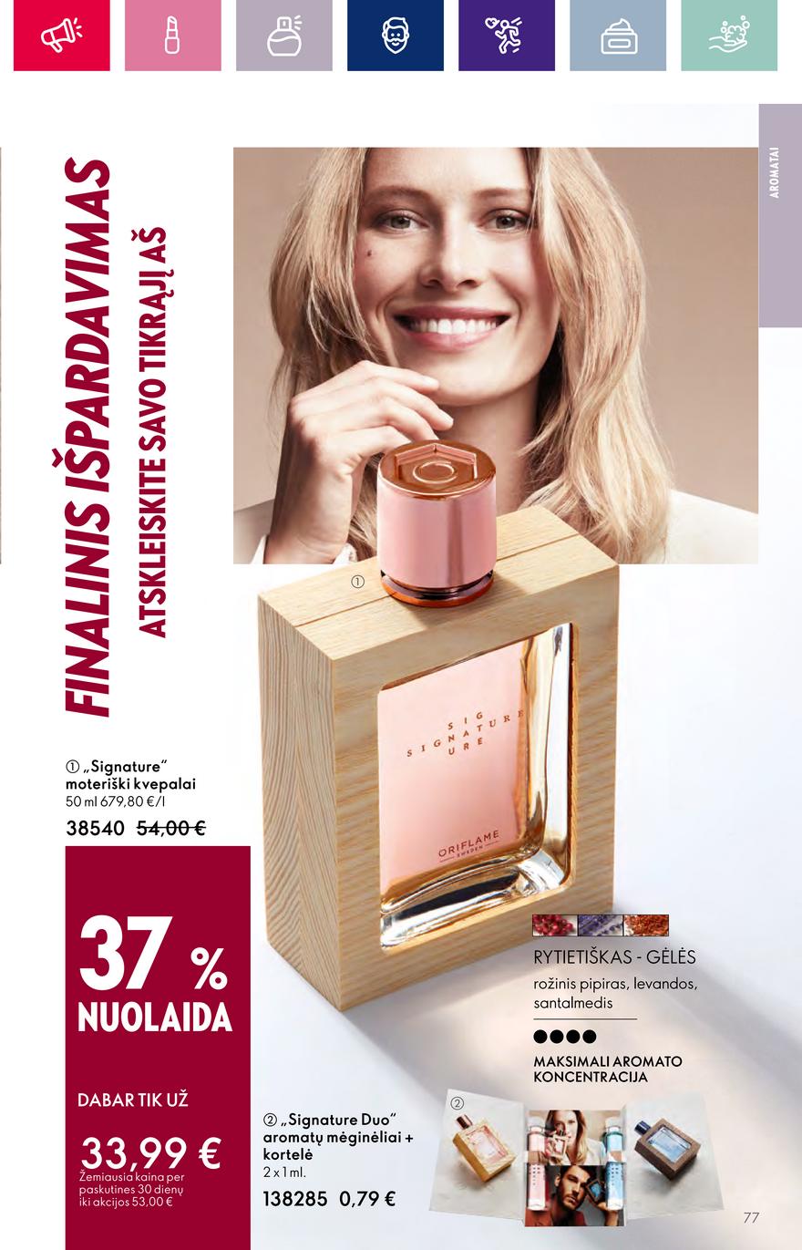 Oriflame katalogas akcijos nuo 
  2023-09-13 iki 
  2023-10-03 | Leidinukas.lt puslapis 77