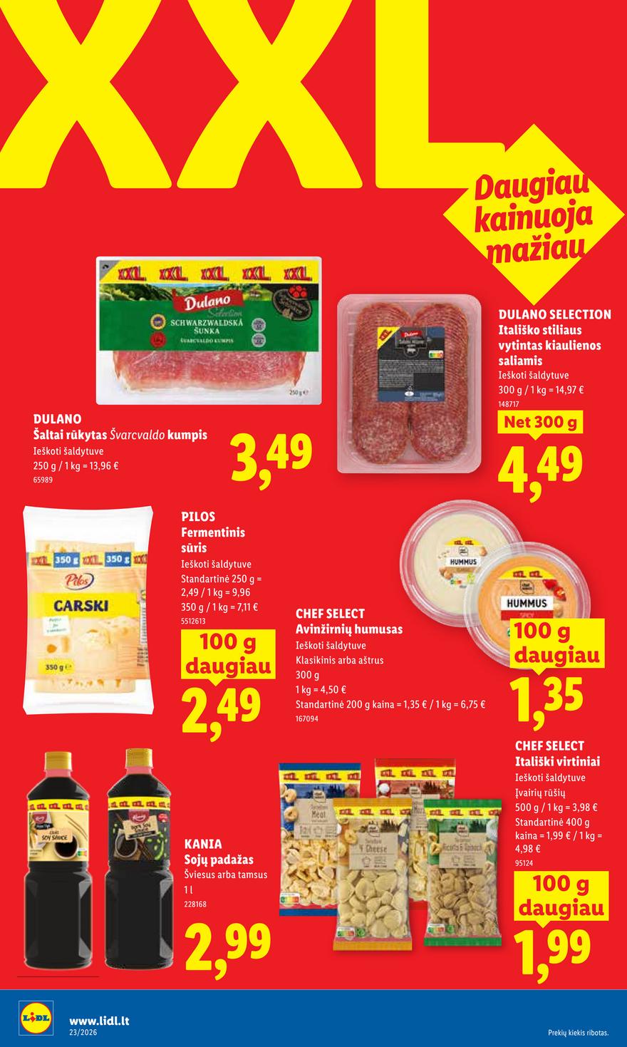 Lidl leidinys akcijos nuo 
  2026-06-01 iki 
  2026-06-07 | Leidinukas.lt puslapis 26