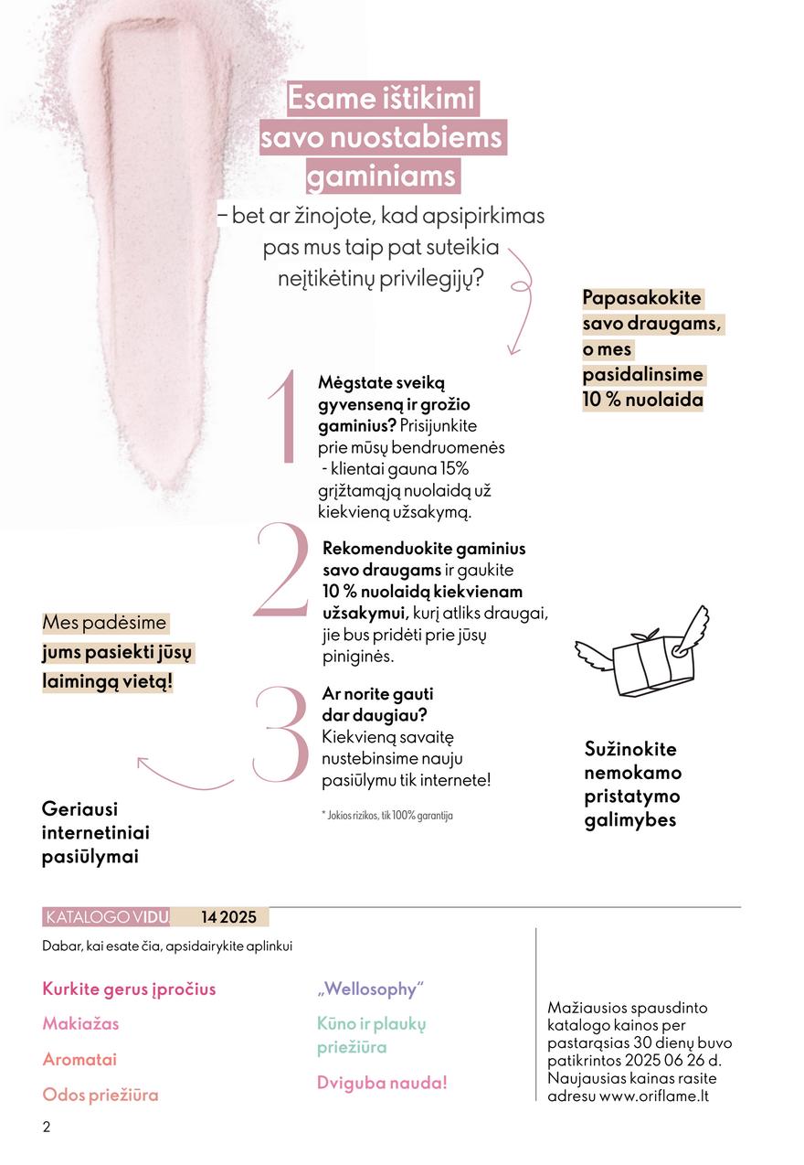 Oriflame katalogas akcijos nuo 
  2025-10-08 iki 
  2025-10-28 | Leidinukas.lt puslapis 2