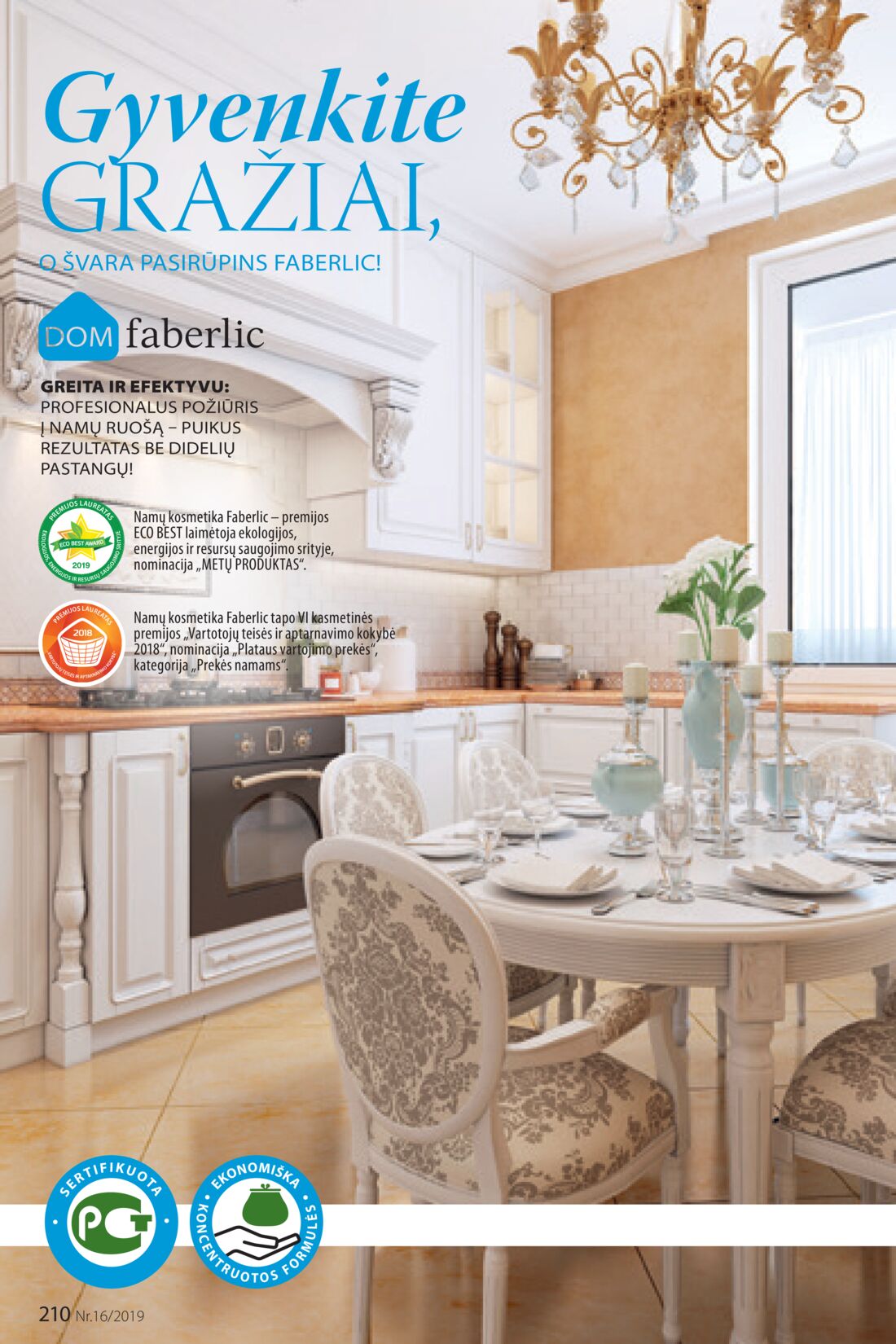 Faberlic leidinys akcijos nuo 
  2019-11-04 iki 
  2019-11-24 | Leidinukas.lt puslapis 210