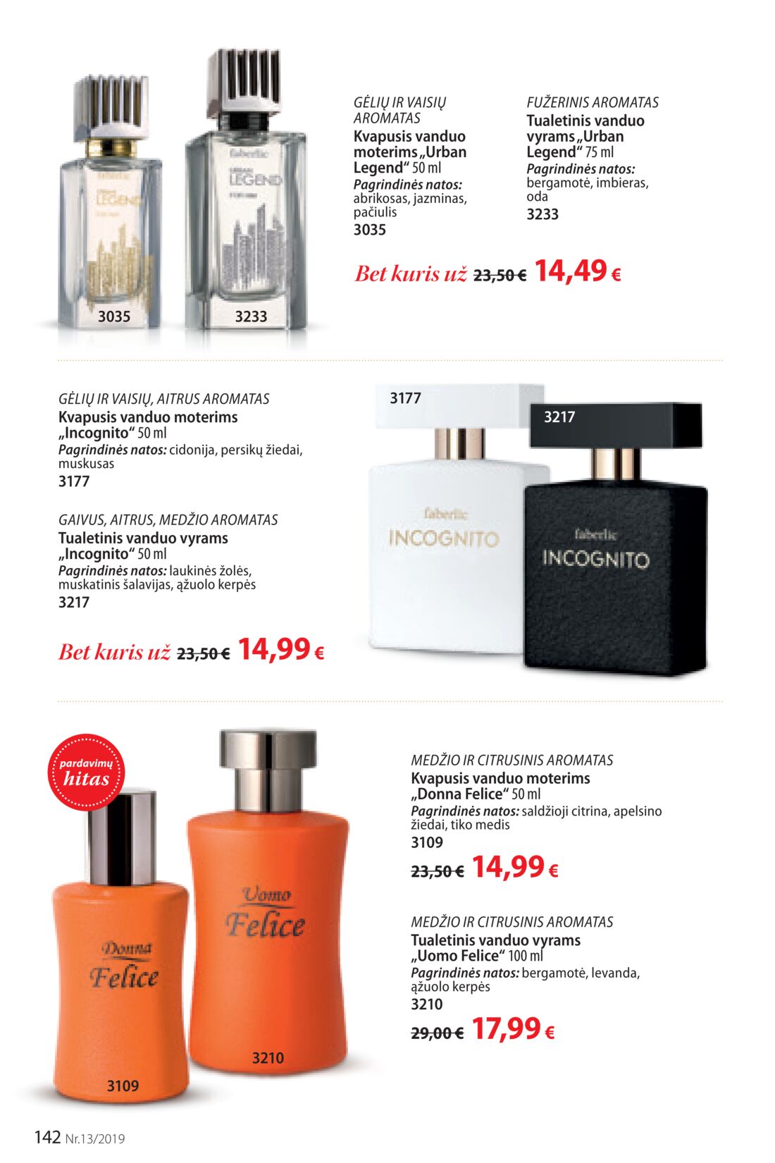 Faberlic leidinys akcijos nuo 
  2019-09-02 iki 
  2019-09-22 | Leidinukas.lt puslapis 142
