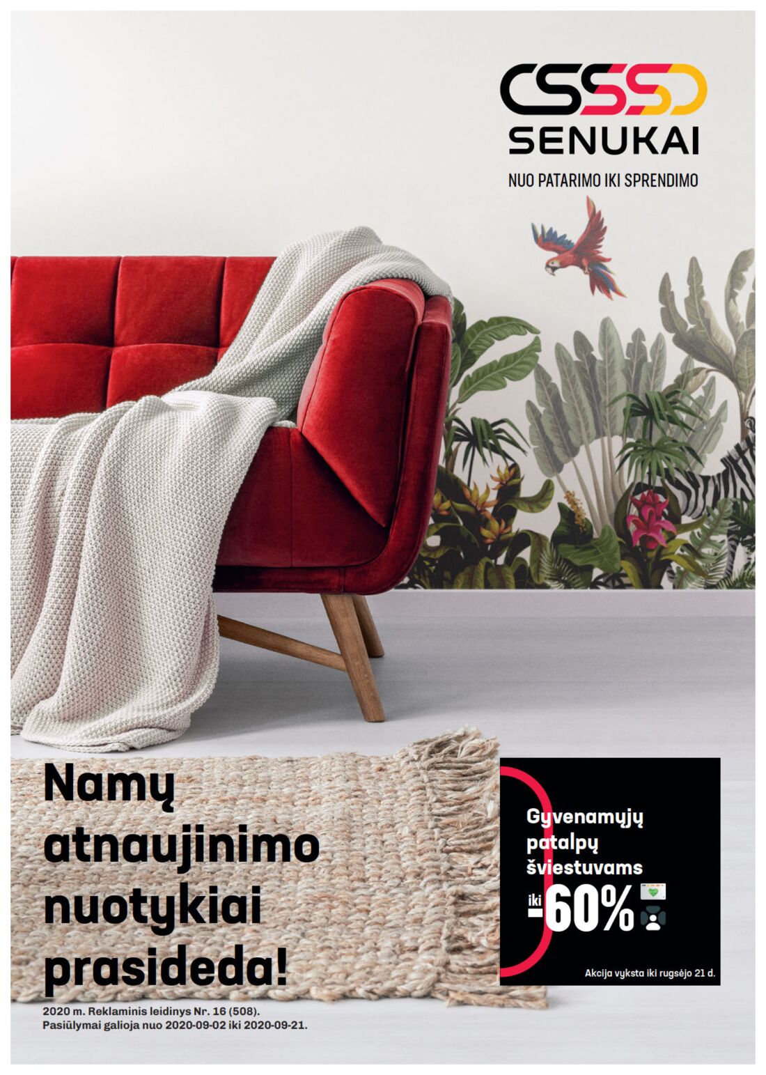 Senukai reklaminis leidinys akcijos nuo 
  2020-09-02 iki 
  2020-09-21 | Leidinukas.lt puslapis 1