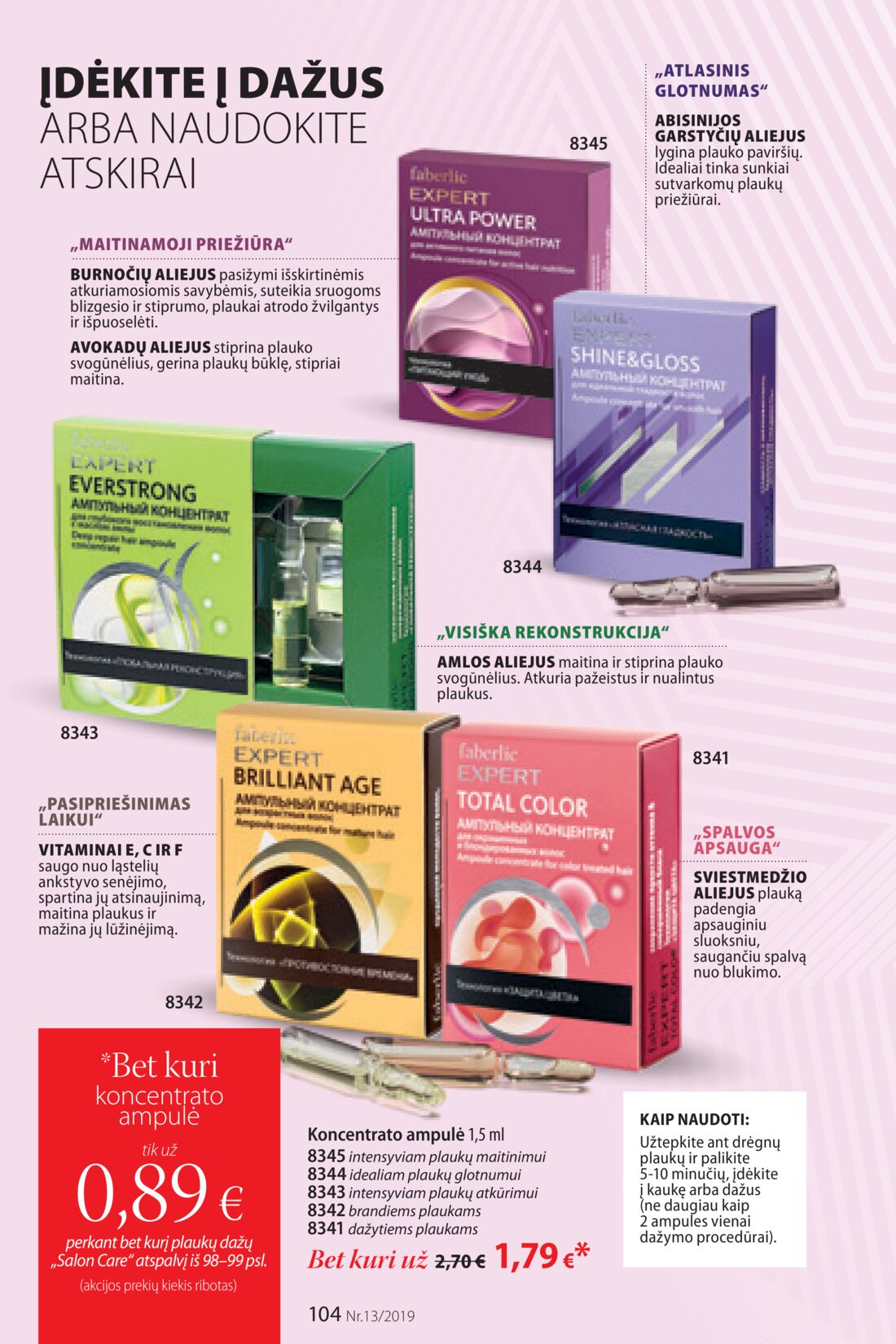 Faberlic leidinys akcijos nuo 
  2019-09-02 iki 
  2019-09-22 | Leidinukas.lt puslapis 104
