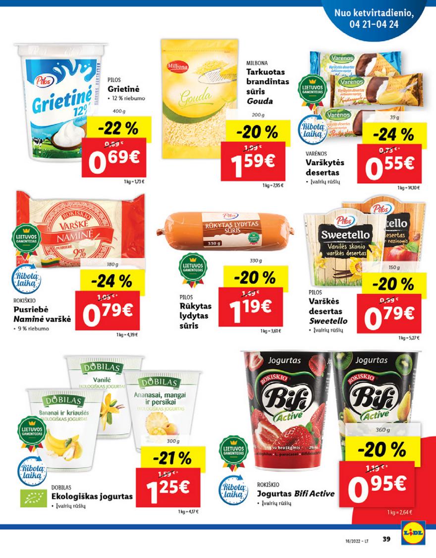 Lidl maisto prekių pasiūlymai akcijos nuo 
  2022-04-18 iki 
  2022-04-24 | Leidinukas.lt puslapis 39