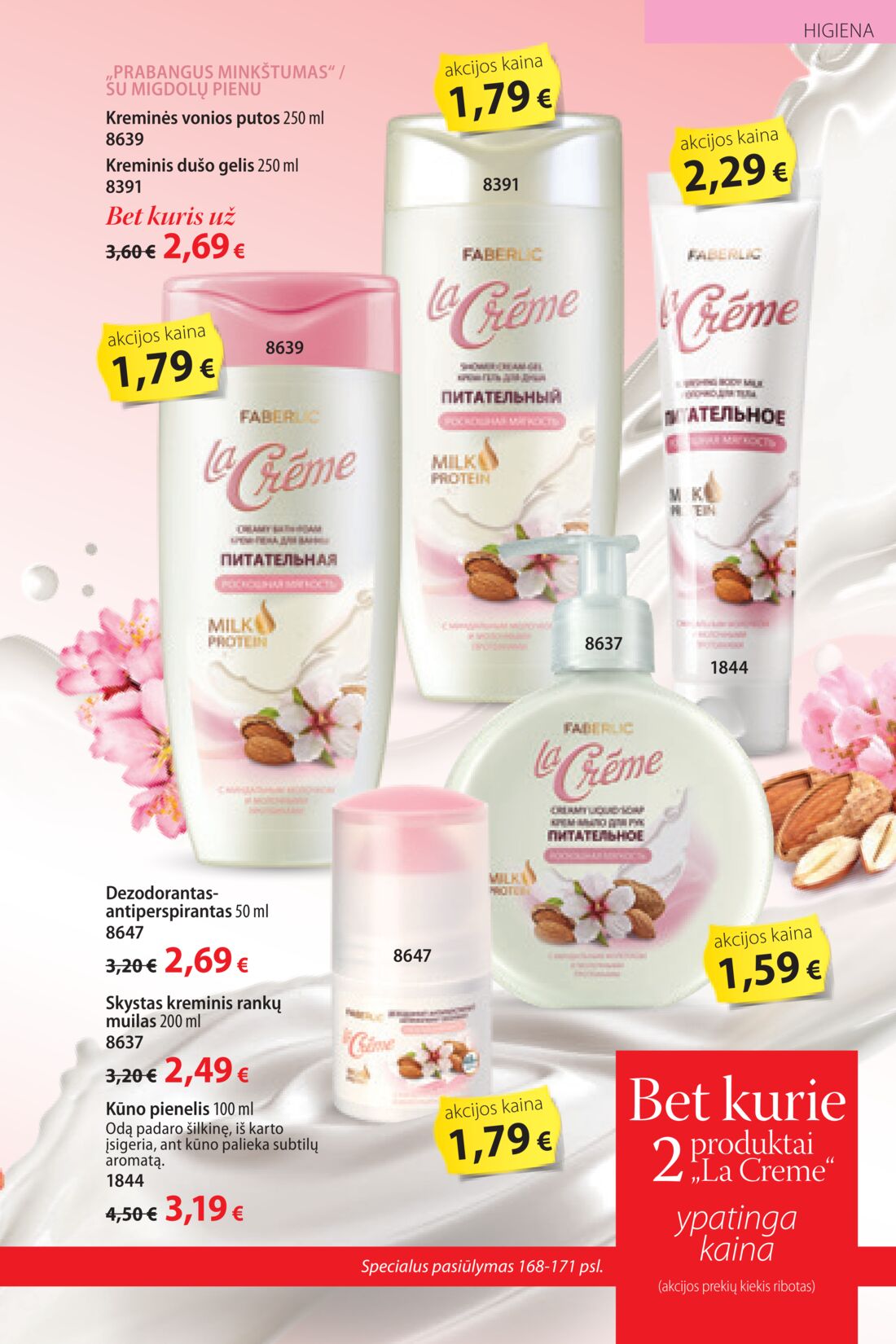Faberlic leidinys akcijos nuo 
  2020-06-29 iki 
  2020-07-19 | Leidinukas.lt puslapis 169