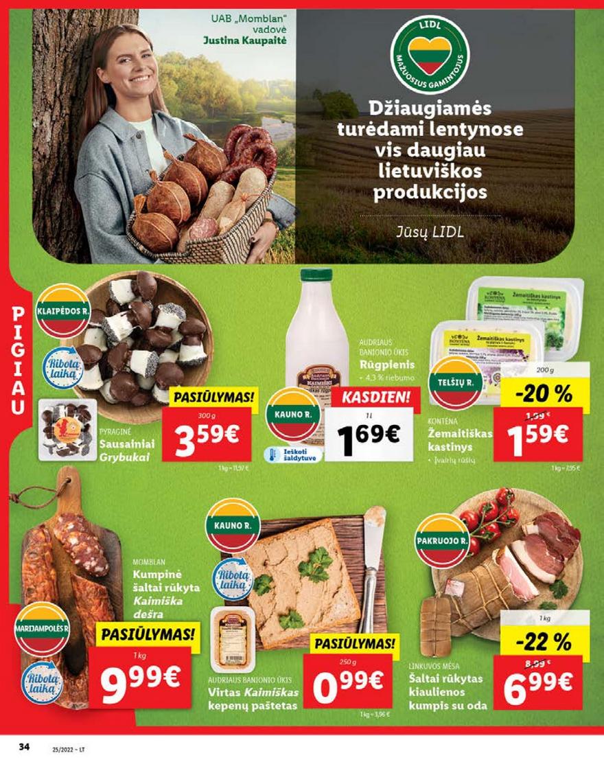 Lidl maisto prekių pasiūlymai akcijos nuo 
  2022-06-20 iki 
  2022-06-26 | Leidinukas.lt puslapis 34