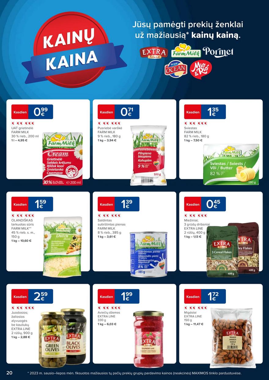 Maxima kaininis leidinys akcijos nuo 
  2023-09-19 iki 
  2023-09-25 | Leidinukas.lt puslapis 20