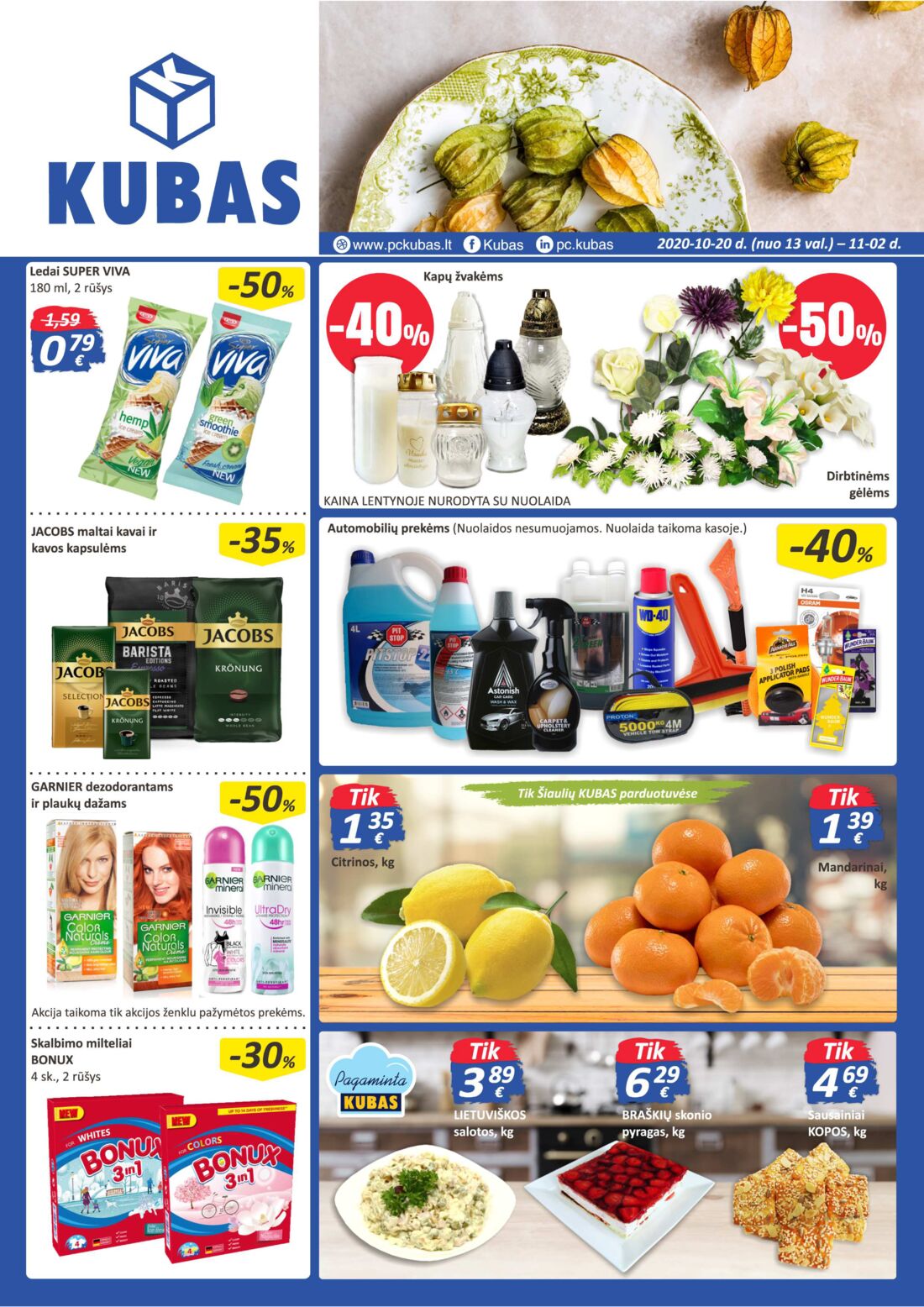 Kubas leidinys akcijos nuo 
  2020-10-20 iki 
  2020-11-02 | Leidinukas.lt puslapis 1