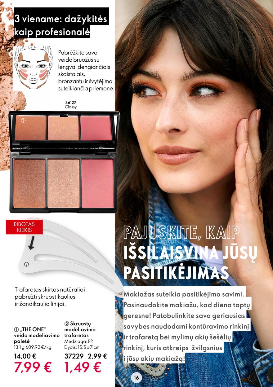Oriflame katalogas akcijos nuo 
  2022-08-03 iki 
  2022-08-23 | Leidinukas.lt puslapis 16