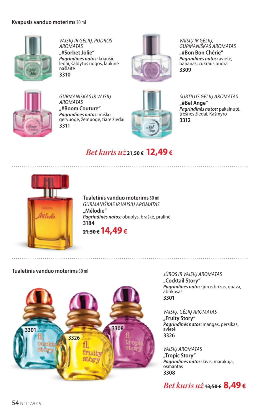 Faberlic leidinys akcijos nuo 
  2019-07-22 iki 
  2019-08-11 | Leidinukas.lt puslapis 54