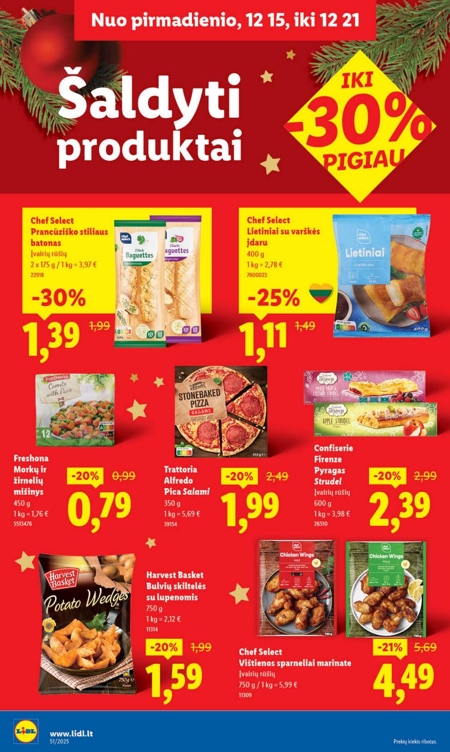 Lidl leidinys akcijos nuo 
  2025-12-15 iki 
  2025-12-21 | Leidinukas.lt puslapis 40