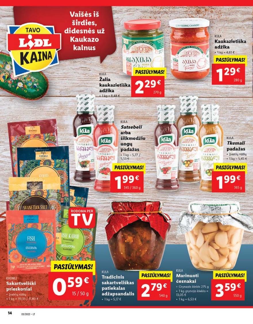 Lidl maisto prekių pasiūlymai akcijos nuo 
  2022-01-17 iki 
  2022-01-23 | Leidinukas.lt puslapis 14