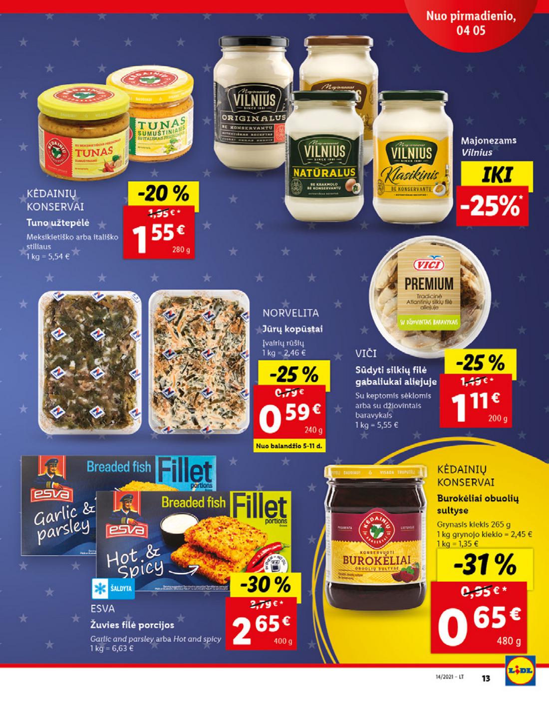 Lidl maisto prekių pasiūlymai akcijos nuo 
  2021-04-05 iki 
  2021-04-11 | Leidinukas.lt puslapis 13