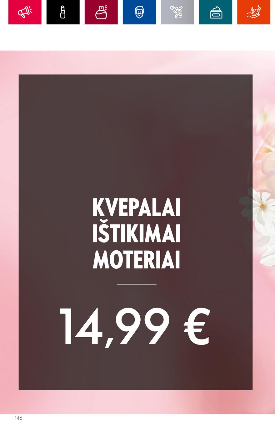 Oriflame katalogas akcijos nuo 
  2023-06-28 iki 
  2023-07-18 | Leidinukas.lt puslapis 146