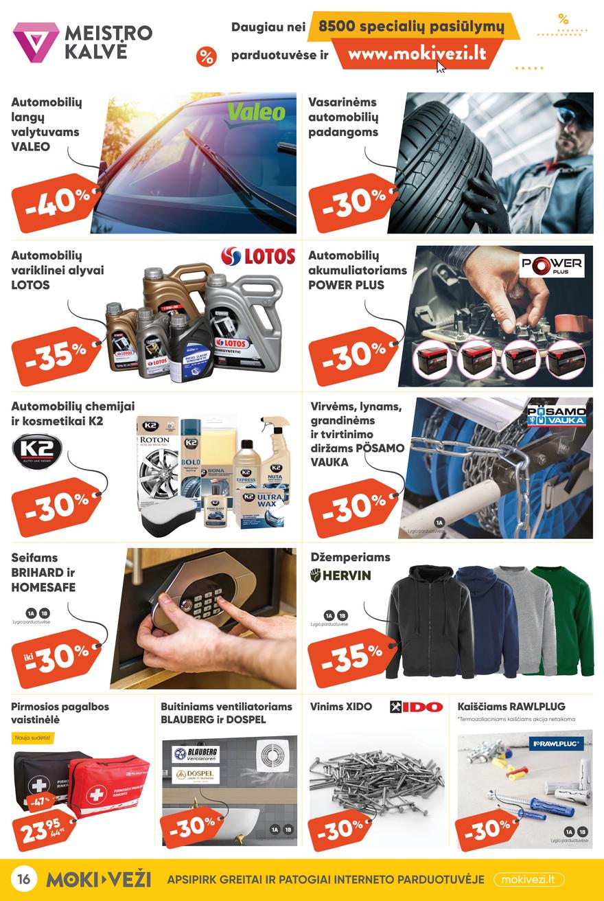 Moki veži leidinys akcijos nuo 
  2023-03-09 iki 
  2023-03-28 | Leidinukas.lt puslapis 16