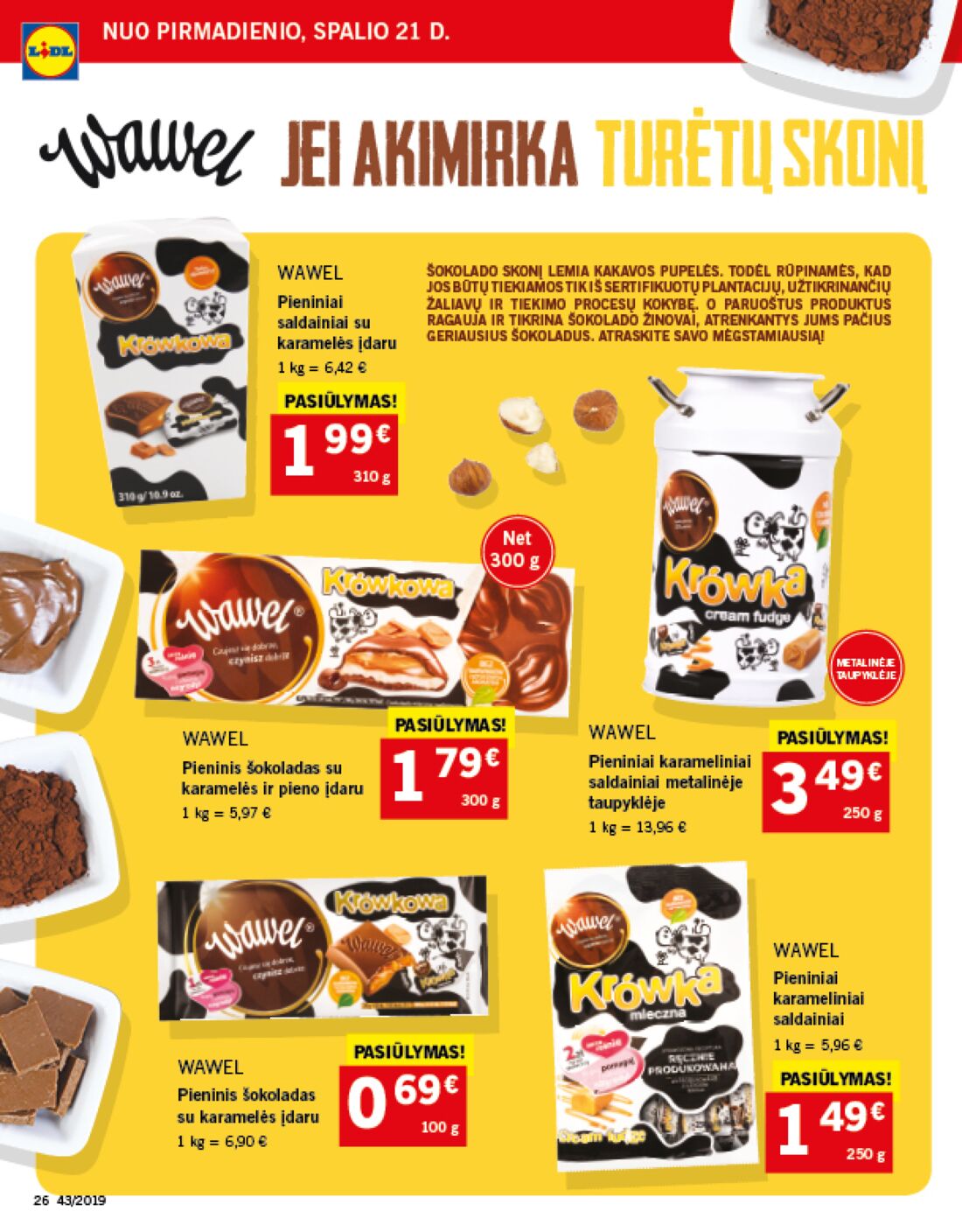 Lidl savaitinis leidinys akcijos nuo 
  2019-10-21 iki 
  2019-10-27 | Leidinukas.lt puslapis 26
