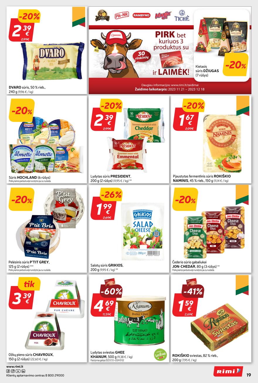 Rimi leidinys akcijos nuo 
  2023-12-12 iki 
  2023-12-18 | Leidinukas.lt puslapis 19