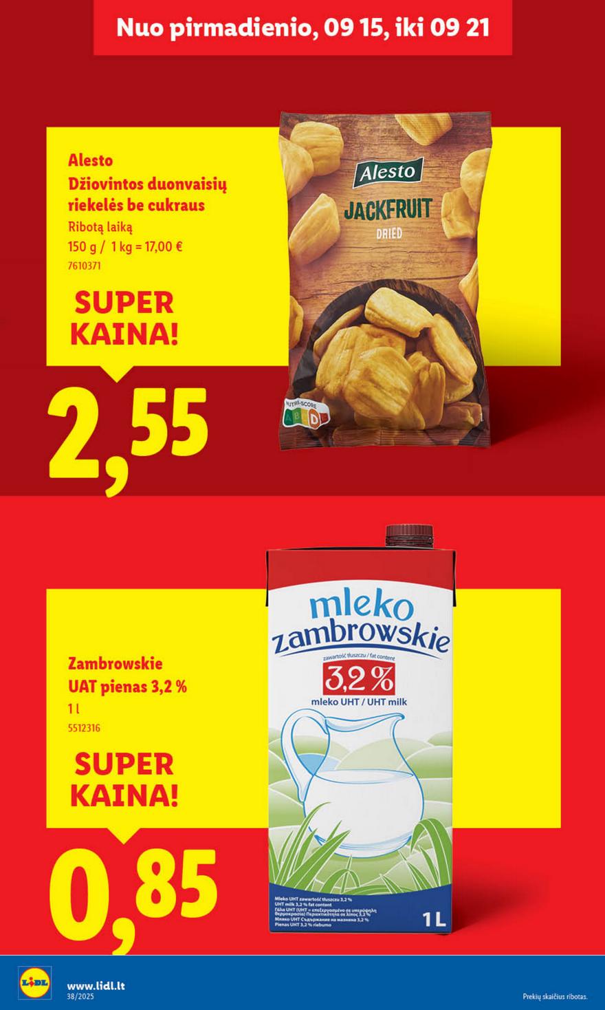 Lidl leidinys akcijos nuo 
  2025-09-15 iki 
  2025-09-21 | Leidinukas.lt puslapis 20