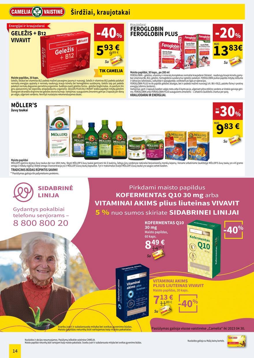 Camelia leidinys akcijos nuo 
  2023-04-01 iki 
  2023-04-30 | Leidinukas.lt puslapis 14