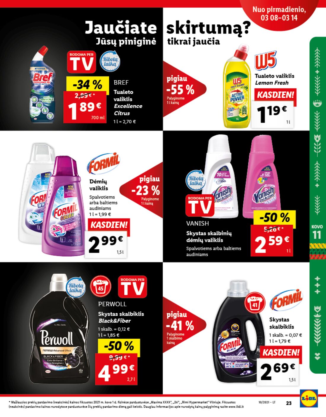 Lidl savaitinis leidinys akcijos nuo 
  2021-03-08 iki 
  2021-03-14 | Leidinukas.lt puslapis 23