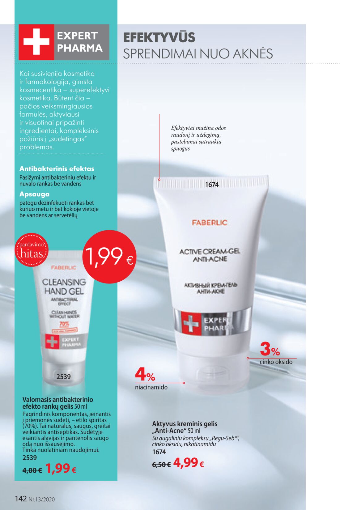Faberlic leidinys akcijos nuo 
  2020-08-31 iki 
  2020-09-20 | Leidinukas.lt puslapis 142