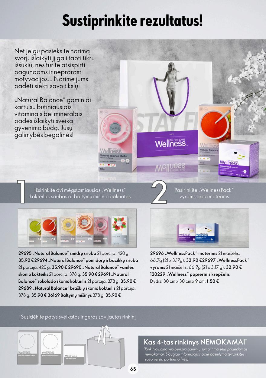 Oriflame katalogas akcijos nuo 
  2022-06-08 iki 
  2022-06-28 | Leidinukas.lt puslapis 65