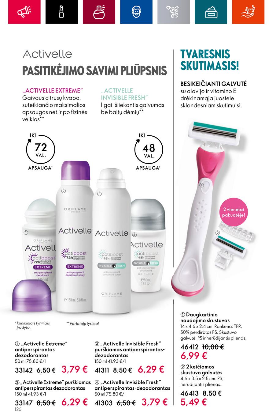 Oriflame katalogas akcijos nuo 
  2023-06-28 iki 
  2023-07-18 | Leidinukas.lt puslapis 126