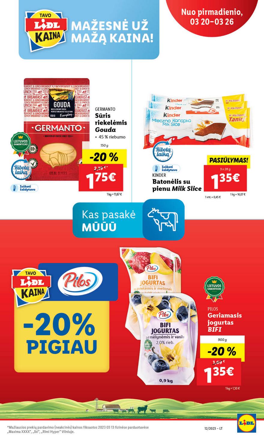 Ldil leidinys akcijos nuo 
  2023-03-20 iki 
  2023-03-26 | Leidinukas.lt puslapis 30