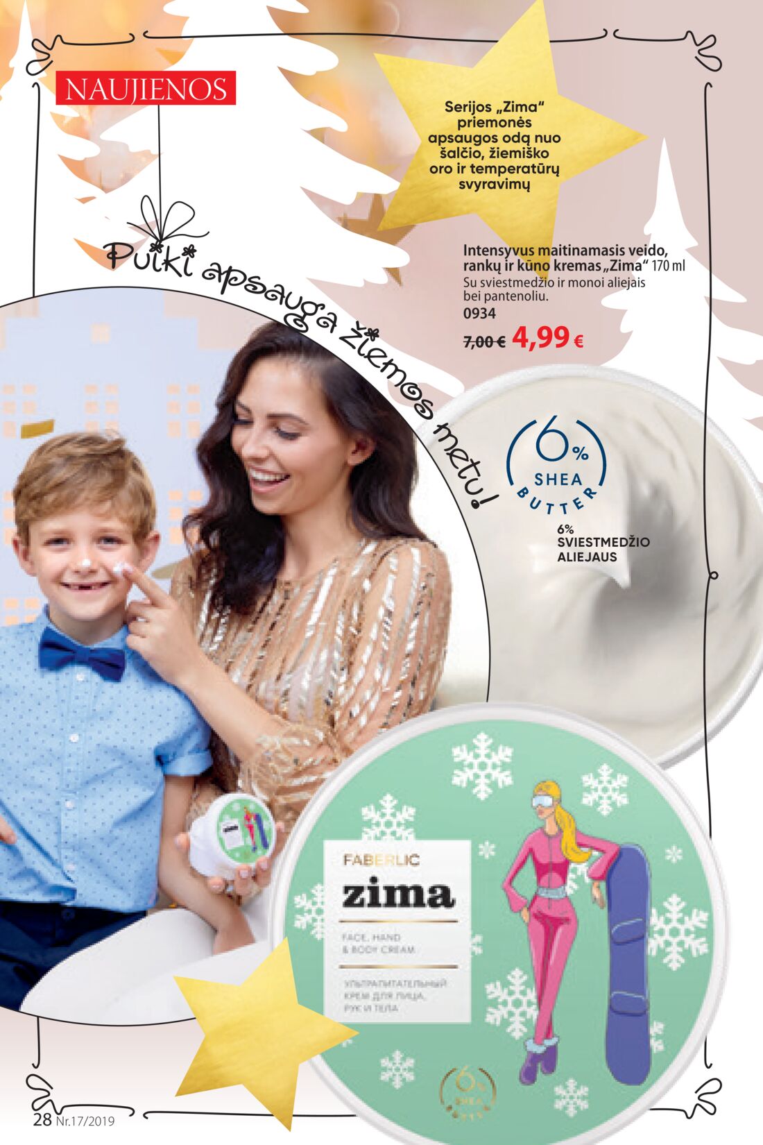 Faberlic leidinys akcijos nuo 
  2019-11-25 iki 
  2019-12-08 | Leidinukas.lt puslapis 28