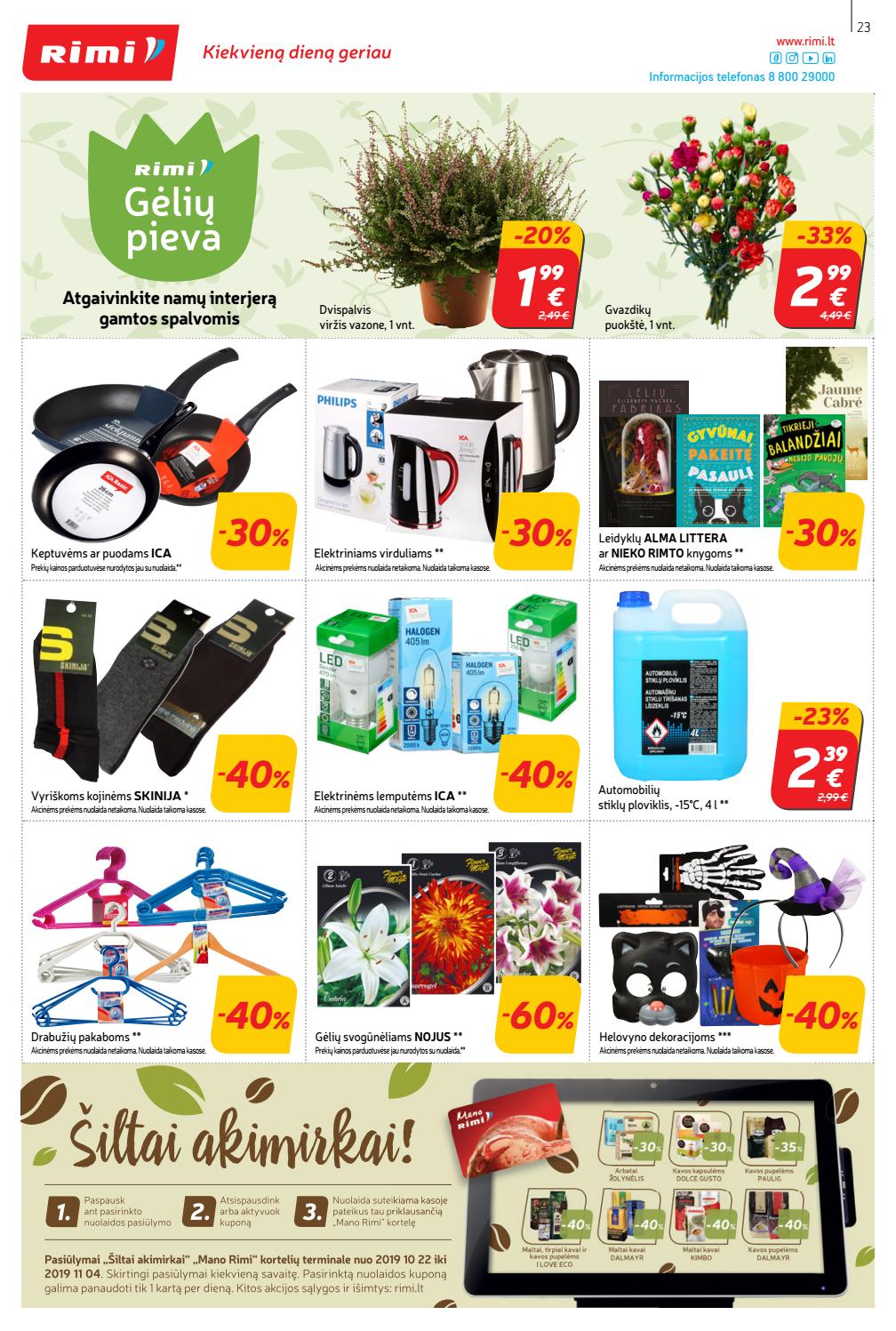 Rimi savaitinis leidinys akcijos nuo 
  2019-10-22 iki 
  2019-10-28 | Leidinukas.lt puslapis 23